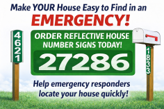 Reflective emergency house number sign designed to help fire and EMS responders quickly identify residences.